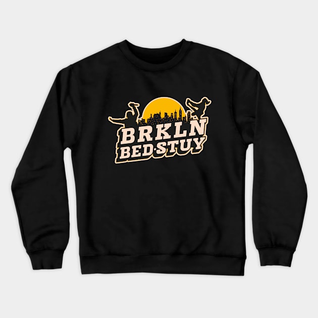 Bedford Stuyvesant: Where Hip-Hop Beats Resonate Crewneck Sweatshirt by Boogosh